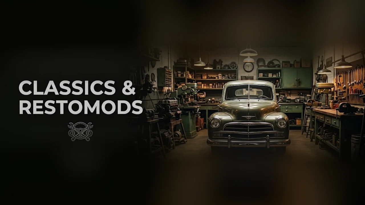 Classics & Restomods